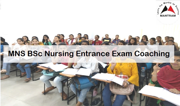 mns bsc nursing entrance coaching